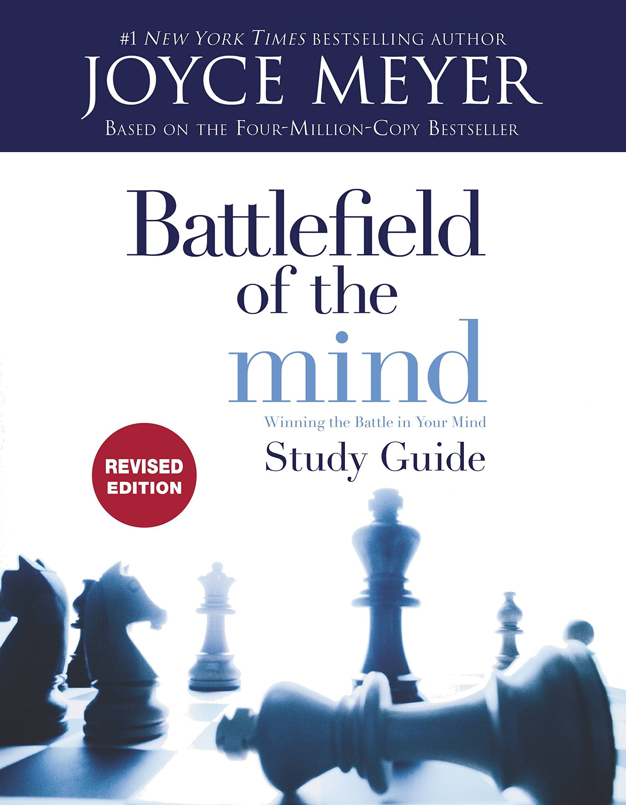 Battlefield of the Mind Study Guide Winning the Battle in Your Mind