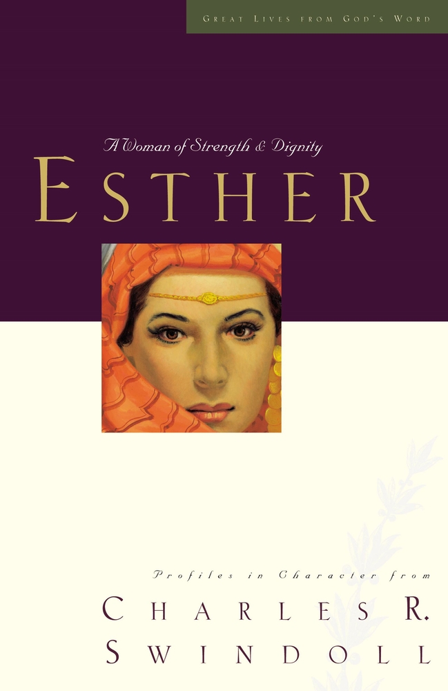 Great Lives: Esther: A Woman of Strength and Dignity - The Bible Outlet